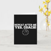 Repeat After Me Yes Coach Basketball Kaart (Gele Bloem)