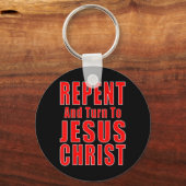 Repent & geloof in Jezus Christelijke Evangel Sleutelhanger (Voorkant)