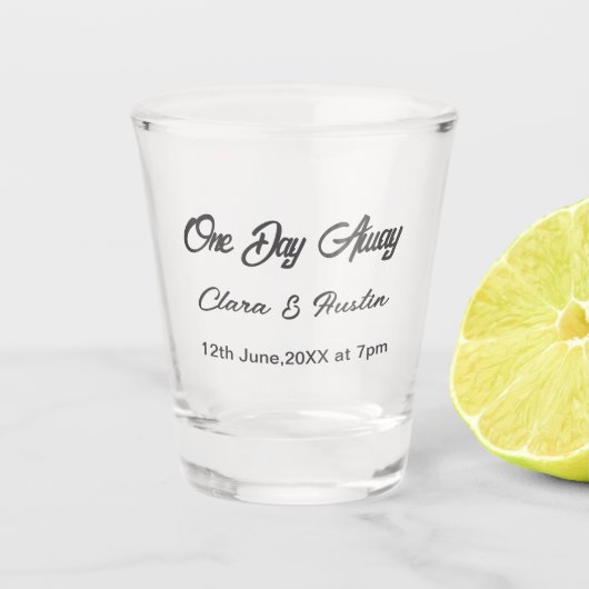 Repetitie diner één dag voor de bruiloft shot glas (Voorkant)