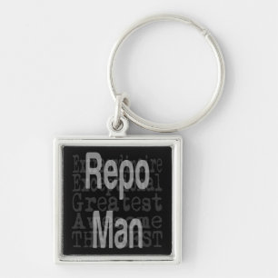 Repo Man Extraordinaire Sleutelhanger