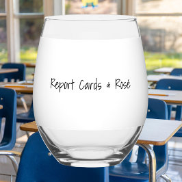 Report Cards & Rosé Personalized Funny Teacher  Wijnglas Zonder Voet