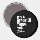 Reporter Job Title T-shirt Gift Mannen Womens Magneet (Voorkant / Achterkant)