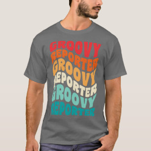 Reporter  Retro 60s 70s 80s Vibes T-shirt