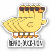 Repro-duck-tion Funny Animal Duck Pun Sticker (Voorkant)