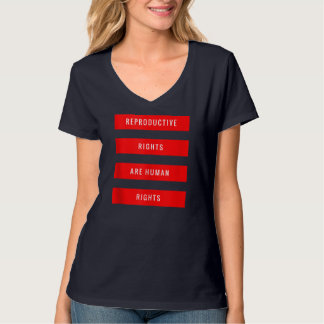 Reproductieve rechten zijn mensenrechten t-shirt