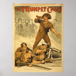 Reproduction The Trumpet Calls World War 1 Poster