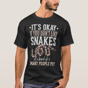Reptile Keeper is oké als je niet van slangen houd T-shirt