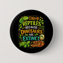 Reptiles Rule Ronde Button 5,7 Cm