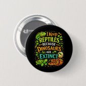 Reptiles Rule Ronde Button 5,7 Cm (Voorkant /achterkant)