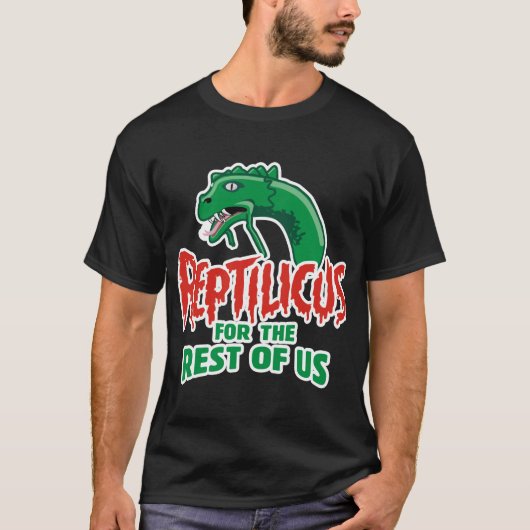 Reptilicus voor de rest van ons t-shirt (Voorkant)