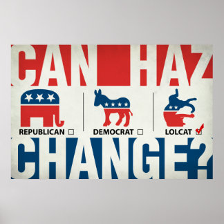 Republican, Democraat, LolCat Poster