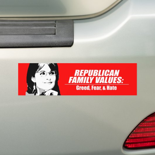 Republican Values - Greed, Angst en Hate Bumpersticker (Op auto)
