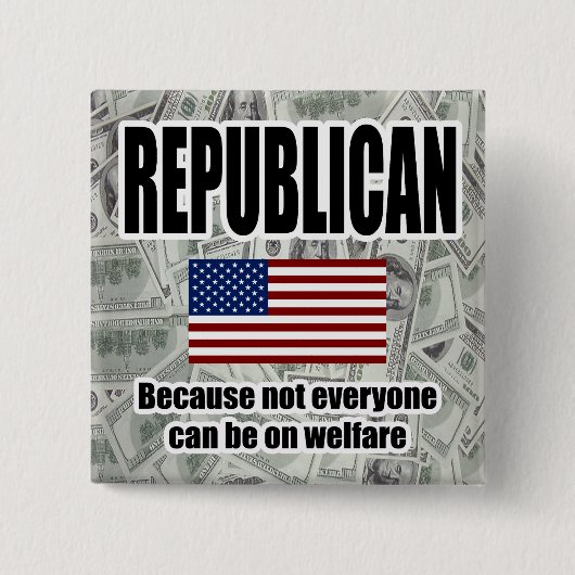 Republican Welfare Square Button (Voorkant)