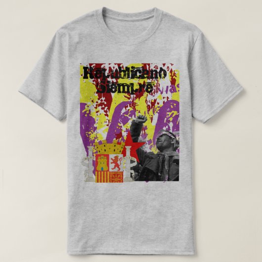 Republicano Siempre T-shirt (Design voorkant)