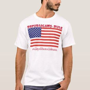 REPUBLICANS RULE T-SHIRT
