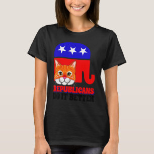 Republikeinen Doen Het Beter Kat Politiek VS Ameri T-shirt