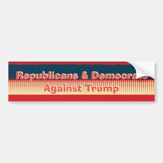 Republikeinen en Democraten tegen Trump Bumper Bumpersticker (Voorkant)