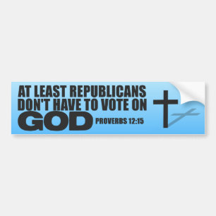Republikeinen en God - Anti Democraat Bumpersticker