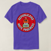 Republikeinen haten progressieve vooruitgang t-shirt (Design voorkant)
