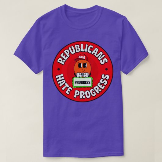 Republikeinen haten progressieve vooruitgang t-shirt (Design voorkant)