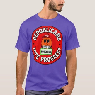 Republikeinen haten progressieve vooruitgang t-shirt