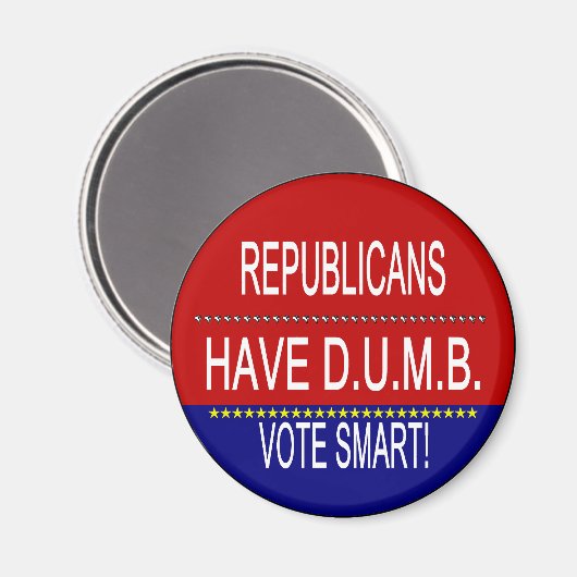 Republikeinen hebben D.U.M.B. Magneet (Voorkant / Achterkant)