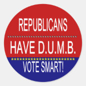 Republikeinen hebben D.U.M.B. Ronde Sticker (Voorkant)