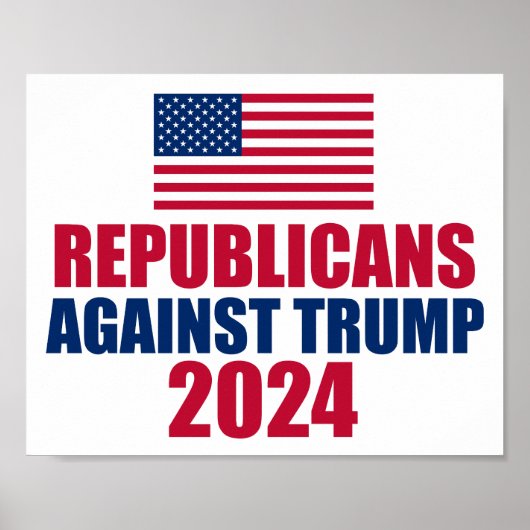 Republikeinen tegen Trump 2024 Verkiezingen Poster (Voorkant)