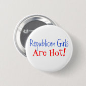 Republikeinse meisjes, zijn warm! ronde button 5,7 cm (Voorkant /achterkant)