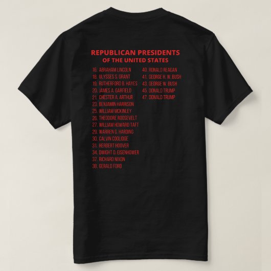 Republikeinse presidenten van de Verenigde Staten T-shirt (Design achterkant)