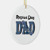Rescue Dog DAD Keramisch Ornament (Rechts)