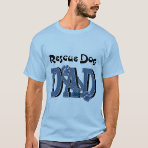 Rescue Dog DAD T-shirt