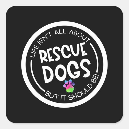 Rescue Dog Search Dog Service Dog Paw Vierkante Sticker (Voorkant)