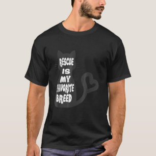 Rescue is mijn favoriete ras T Shirt Adoptie Cat L
