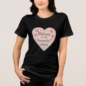 Rescue Is My Favorite Breed Tri-Blend Shirt (Voorkant)
