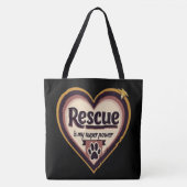 Rescue Is My Superpower - Empowerment Tote Bag (Voorkant)