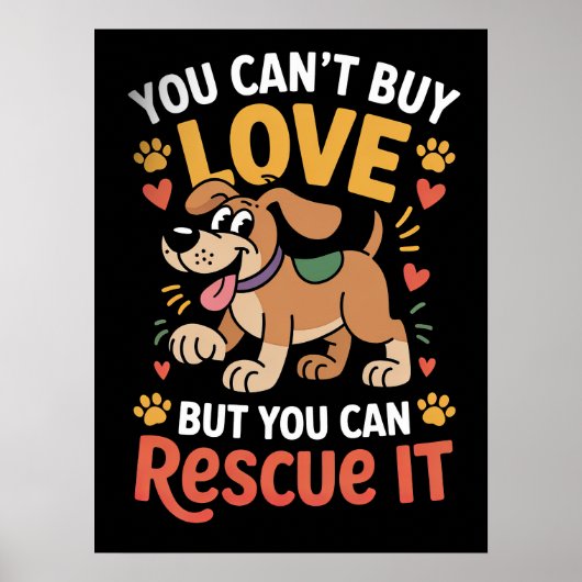 Rescue Love Dog Quote Poster (Voorkant)