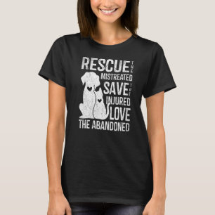 Rescue Pet Save Love Cute Animals Rescue Dog Cat T-shirt