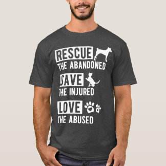 Rescue Save Love Dierenasiel Adopteer Hond Kat T-shirt