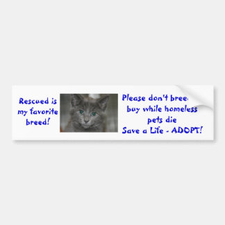Rescued is mijn favoriete ras dat niet voortplant  bumpersticker