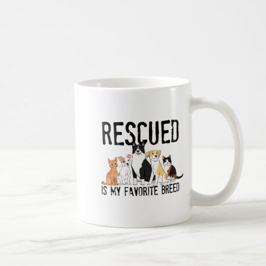Rescued Is My Favorite Breed Adopt Dont Shop Do Koffiemok (Rechts)