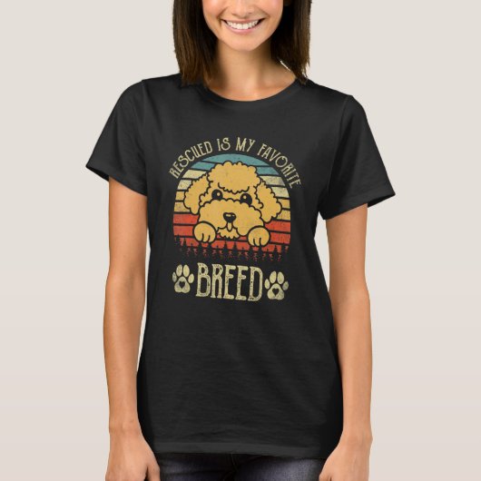 Rescued Is My Favorite Breed  Adoption Poodle T-shirt (Voorkant)