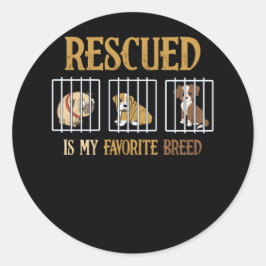 Rescuing is mijn favoriete Hondenliefhebber van fo Ronde Sticker