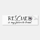 Rescuing is mijn favoriete ras bumpersticker (Voorkant)