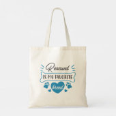 Rescuing is mijn favoriete ras tote bag (Achterkant)