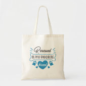Rescuing is mijn favoriete ras tote bag (Voorkant)