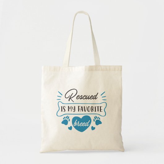 Rescuing is mijn favoriete ras tote bag (Voorkant)