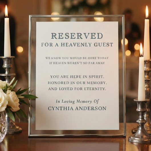 Reserved for Heavenly Guest Wedding Memorial Sign Poster