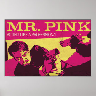 Reservoir Dogs de heer Pink the Professional Poster