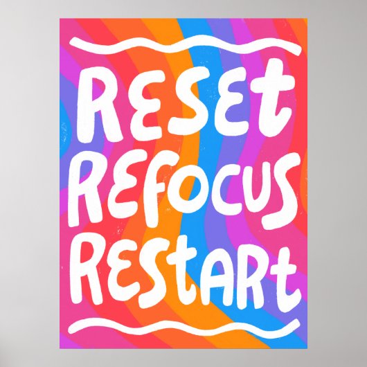 RESET REFOCUS HERSTART Kleurrijke Fun Bubble Lette Poster (Voorkant)